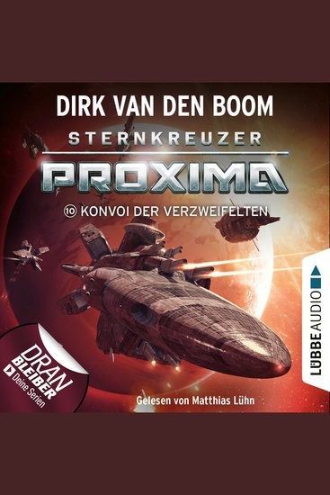 Konvoi der Verzweifelten - Sternkreuzer Proxima Folge 10 (Ungekürzt) - cover