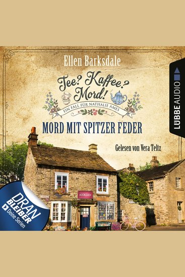 Mord mit spitzer Feder - Nathalie Ames ermittelt - Tee? Kaffee? Mord! Folge 20 (Ungekürzt) - cover