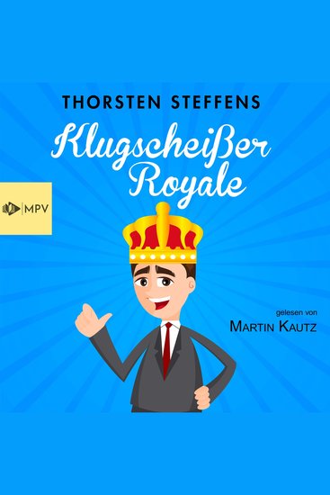 Klugscheißer Royale (Ungekürzt) - cover