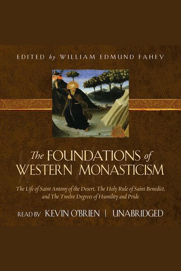 The Foundations of Western Monasticism - cover