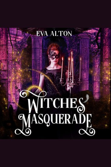 Witches' Masquerade - A Vampire Witch Paranormal Romance and Women's Fiction - cover