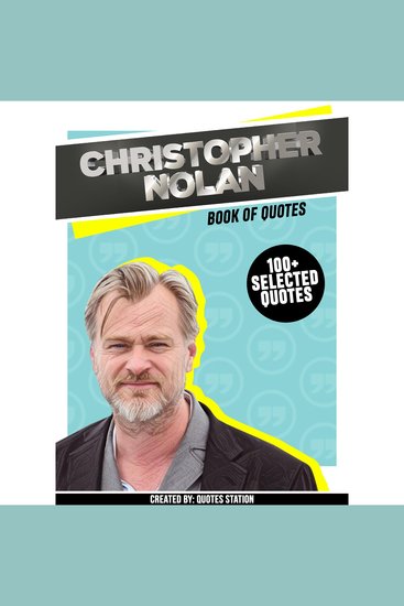 Christopher Nolan: Book Of Quotes (100+ Selected Quotes) - cover