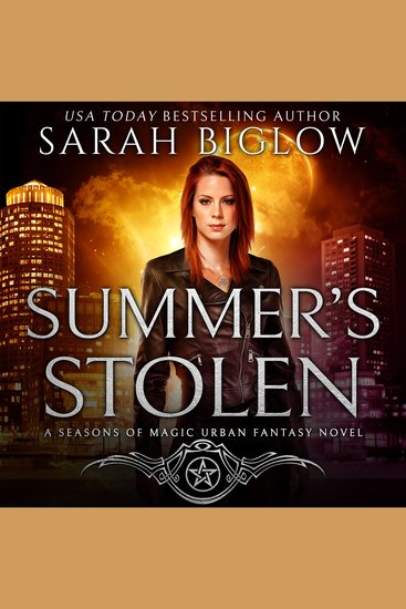 Summer's Stolen - A Supernatural Law Enforcement Urban Fantasy - cover