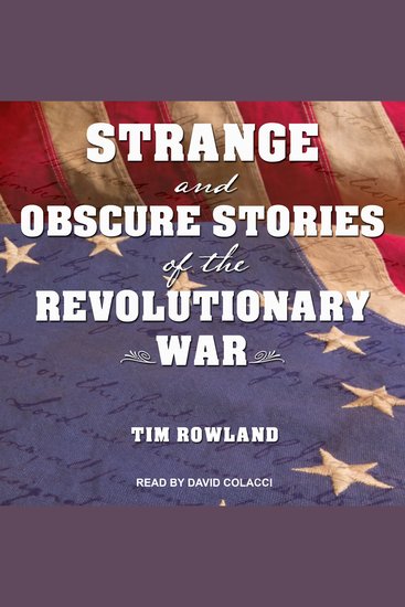 Strange and Obscure Stories of the Revolutionary War - cover