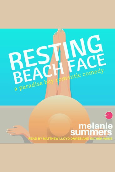 Resting Beach Face - A Paradise Bay Romantic Comedy - cover