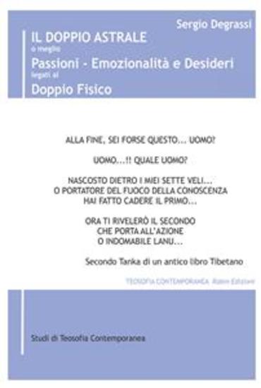Il doppio astrale o meglio passioni - emozionalità e desideri legati al doppio fisico - cover