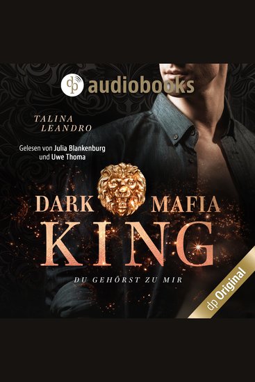 Du gehörst zu mir - Dark Mafia King-Reihe Band 2 (Ungekürzt) - cover