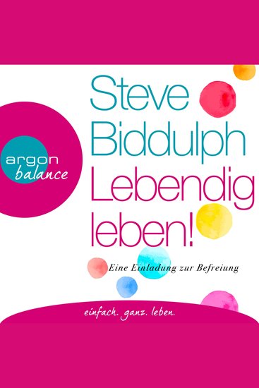 Lebendig leben! - Eine Einladung zur Befreiung (Ungekürzt) - cover