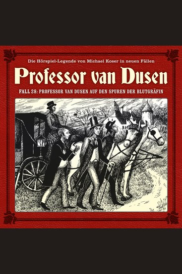 Professor van Dusen Die neuen Fälle Fall 28: Professor van Dusen auf den Spuren der Blutgräfin - cover