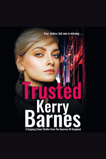 Trusted - A gripping edge-of-your-seat gangland thriller - cover