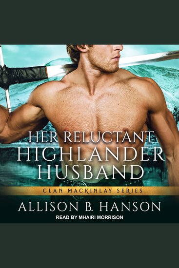Her Reluctant Highlander Husband - cover