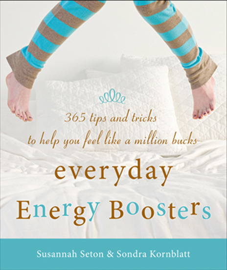 Everyday Energy Boosters - 365 Tips and Tricks to Help You Feel Like a Million Bucks - cover