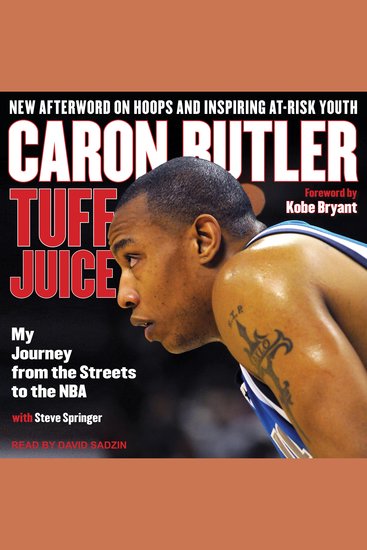 Tuff Juice - My Journey from the Streets to the NBA - cover