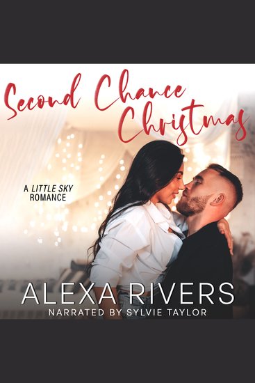 Second Chance Christmas - A Steamy Small Town Romance - cover