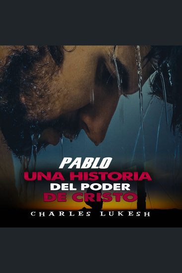 Pablo: una historia del poder de cristo - cover