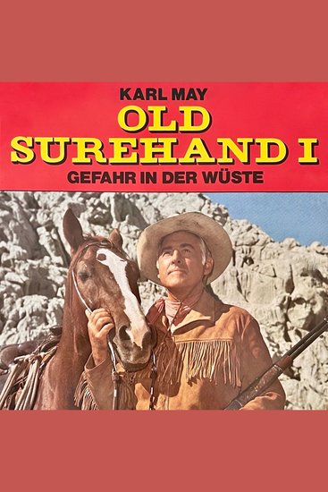 Karl May Old Surehand I Gefahr in der Wüste - cover