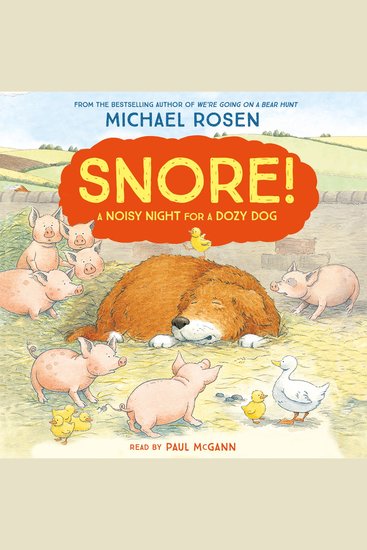 Snore!: A funny farmyard story from the bestselling author of We’re Going on a Bear Hunt - cover