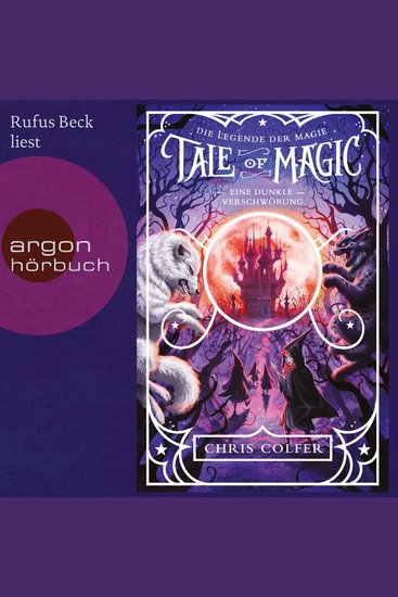 Eine dunkle Verschwörung - Tale of Magic: Die Legende der Magie Band 2 (Ungekürzt) - cover