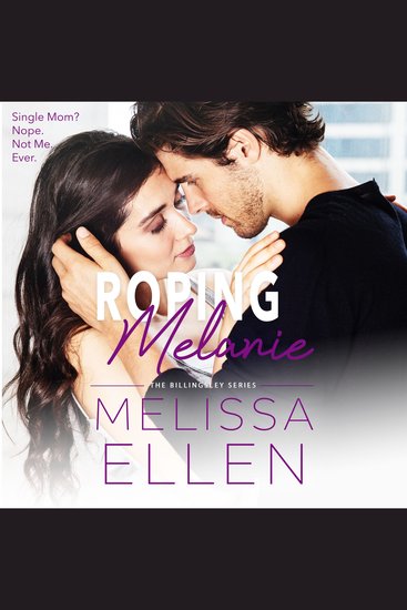 Roping Melanie - A Small Town Romance - cover