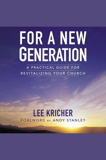For a New Generation - A Practical Guide for Revitalizing Your Church - cover