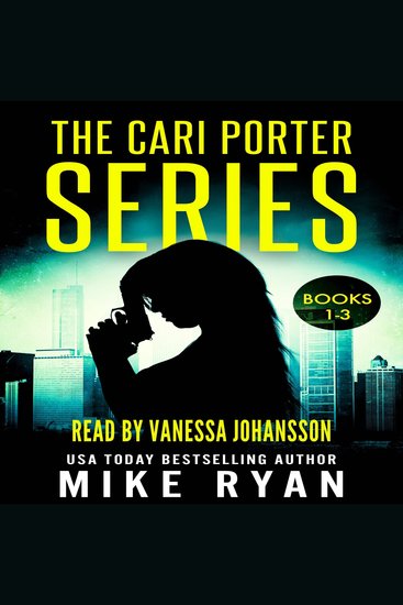 The Cari Porter Series Books 1-3 - cover