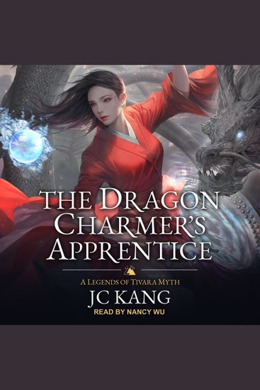 The Dragon Charmer's Apprentice - A Legends of Tivara Myth - cover