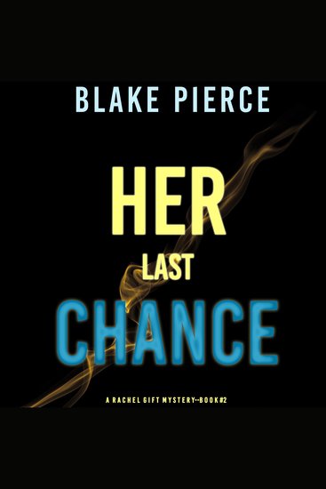 Her Last Chance (A Rachel Gift Mystery--Book 2) - cover