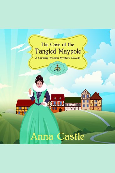 The Case of the Tangled Maypole - cover