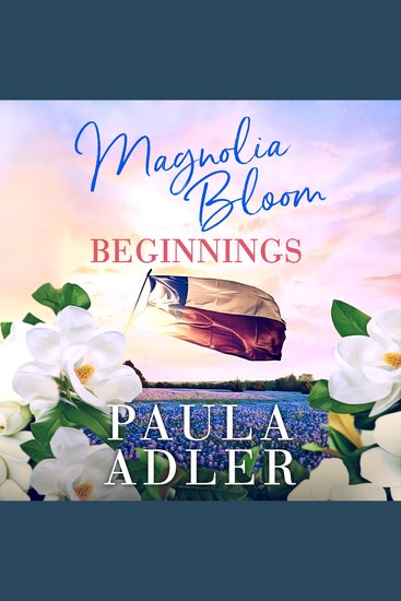 Magnolia Bloom Beginnings - A Three Novella Compilation -- The Origins of Magnolia Bloom - cover