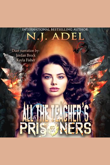 All the Teacher's Prisoners - Paranormal Prison Standalone Fae Dragon Shifter Romance - cover