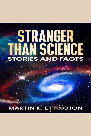 Stranger Than Science Stories & Facts - cover