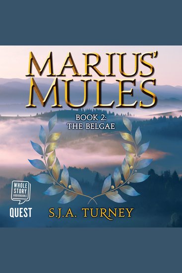 Marius' Mules II: The Belgae - Marius' Mules Book 2 - cover
