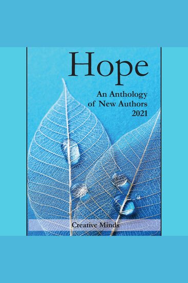 Hope: - An Anthology Of New Authors 2021 - cover