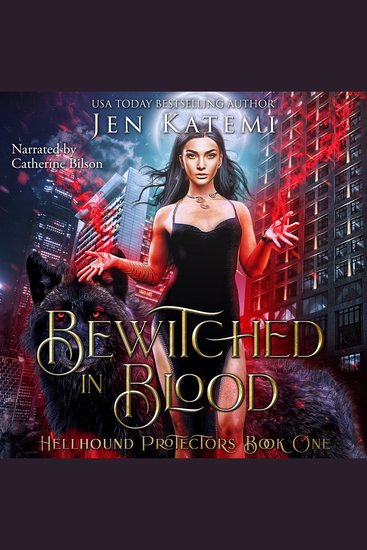 Bewitched in Blood - A Steamy Paranormal Witches & Shifter Romance - cover