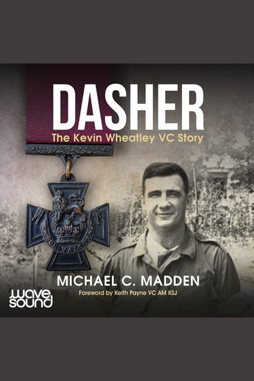 Dasher - The Kevin Wheatley VC Story - cover