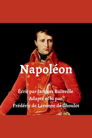 Napoléon - Adapted for French learners - In useful French words for conversation - French Intermediate - cover