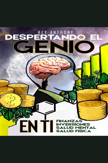 Despertando el genio en ti - InversionesFinanzasPaz EmocionalSalud Fisica - cover