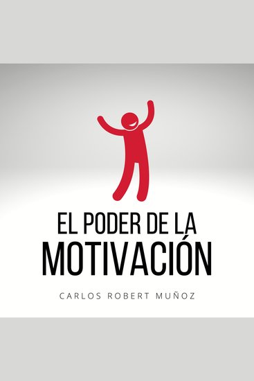 El Poder de la Motivación - cover