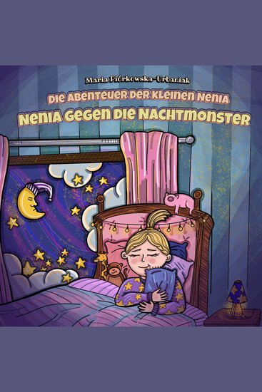 Die Abenteuer der kleinen Nenia - Nenia gegen die Nachtmonster - cover