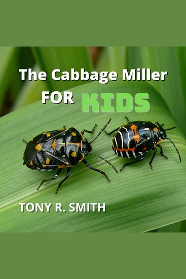 The Cabbage Miller for Kids - cover