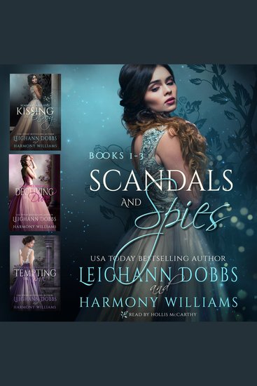 Scandals and Spies Regency Romance Boxed Set Vol 1 (Books 1-3) - cover