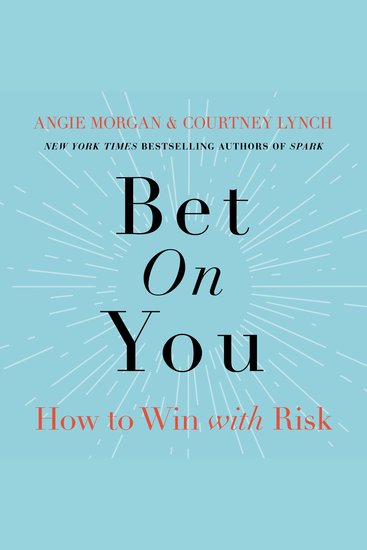 Bet on You - How to Win with Risk - cover