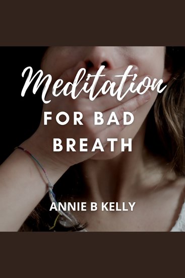 Meditation for Bad Breath - cover