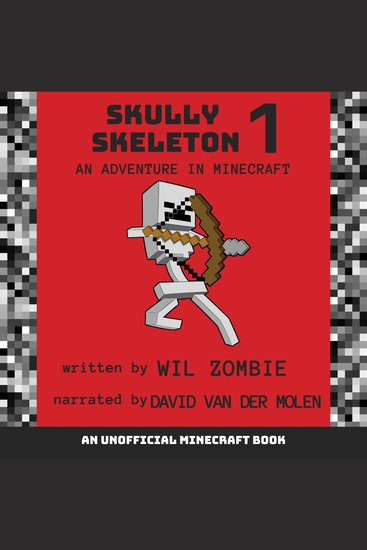 Skully Skeleton 1: An Adventure In Minecraft - cover
