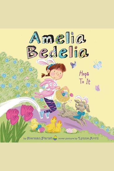 Amelia Bedelia Holiday Chapter Book #3 - Amelia Bedelia Hops to It - cover