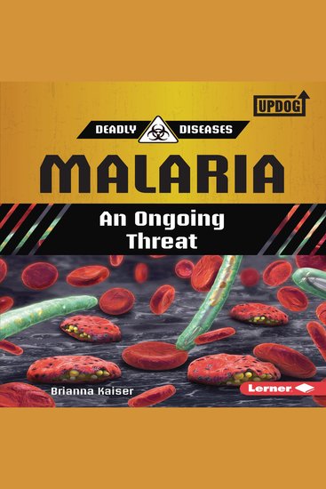 Malaria - An Ongoing Threat - cover
