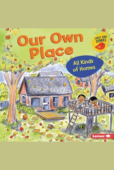 Our Own Place - All Kinds of Homes - cover