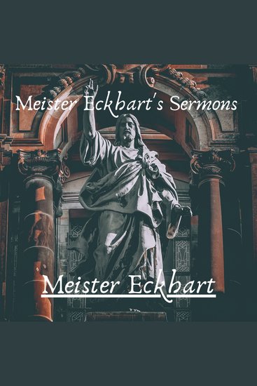 Meister Eckhart's Sermons - cover