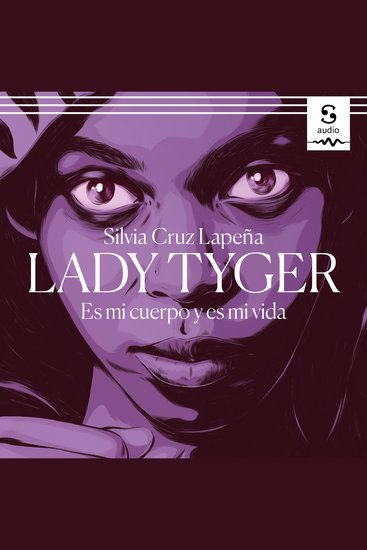 Lady Tyger - Es mi cuerpo y es mi vida - cover