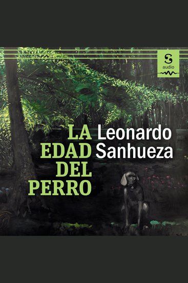 La edad del perro - cover